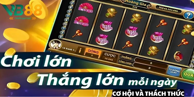 Cơ hội và thách thức khi tham gia Tài Xỉu Nổ Hũ