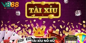 tài xỉu nổ hũ